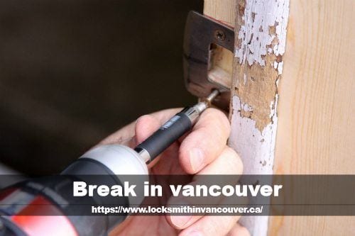 Break in Vancouver